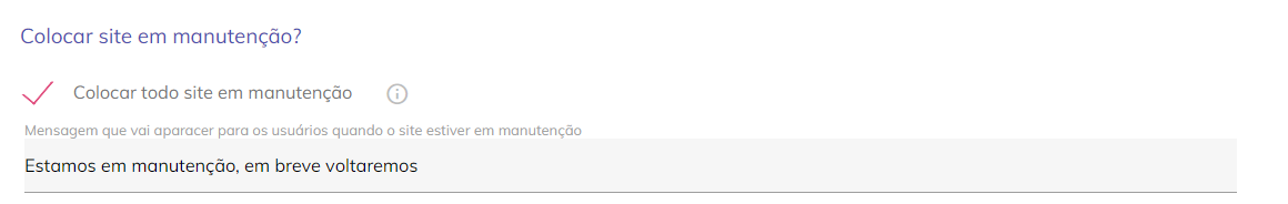 Imagem destacando a opção 'Colocar site em manutenção?'.