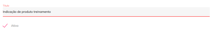Campos de Título e 'Ativo'.