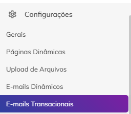 Menu de configurações destacando E-mails Transacionais.